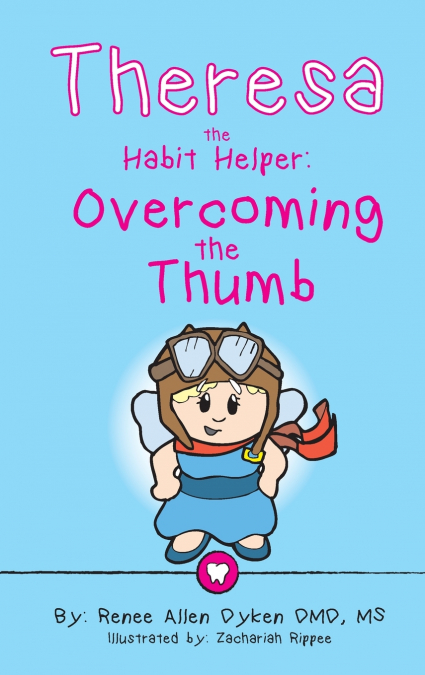 Theresa the Habit Helper