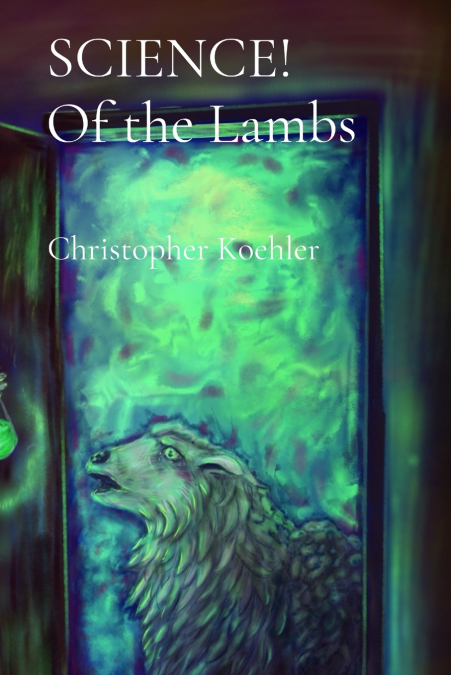 SCIENCE! Of the Lambs