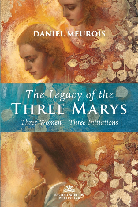 The Legacy of the Three Marys