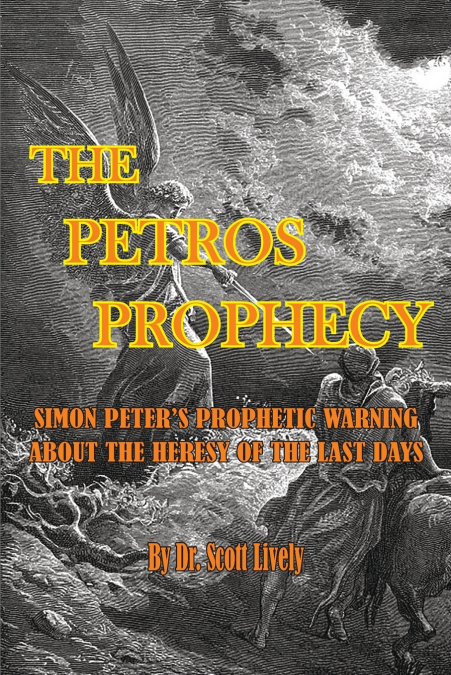The Petros Prophecy