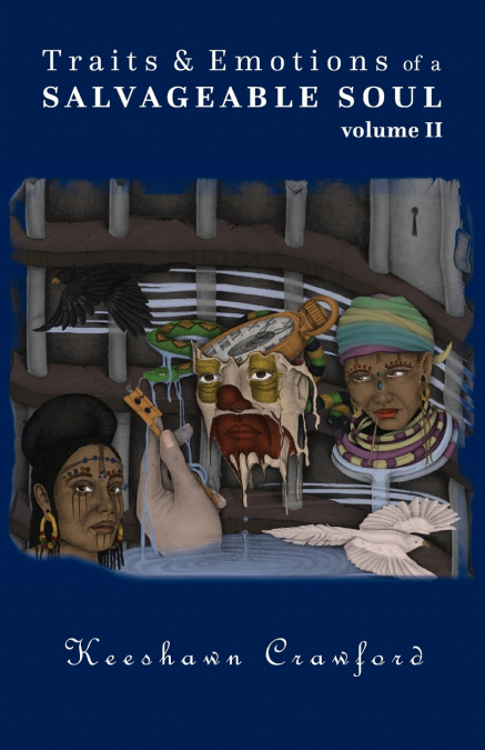 Traits and Emotions of a Salvageable Soul Vol II