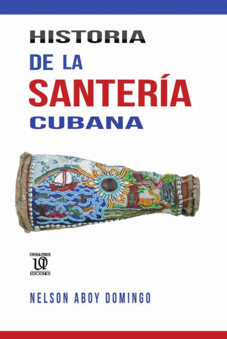 Historia de la santería cubana