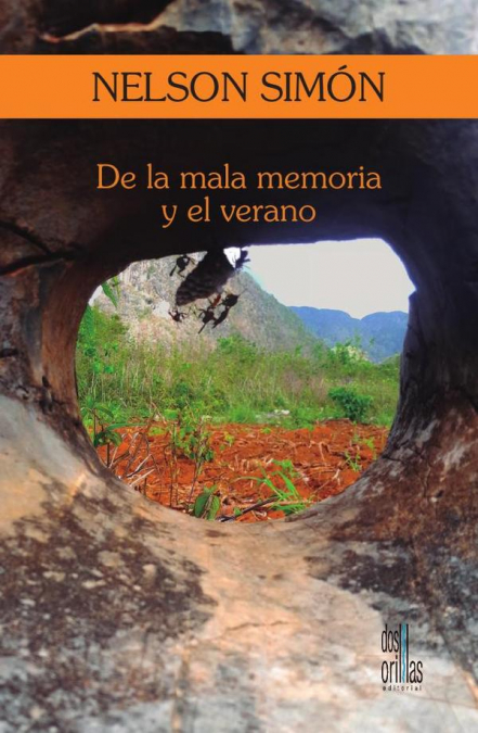 De la mala memoria y el verano