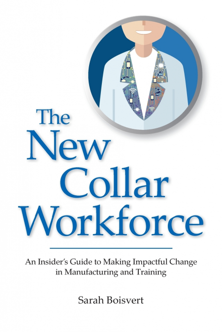 The New Collar Workforce