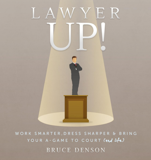 Lawyer Up!