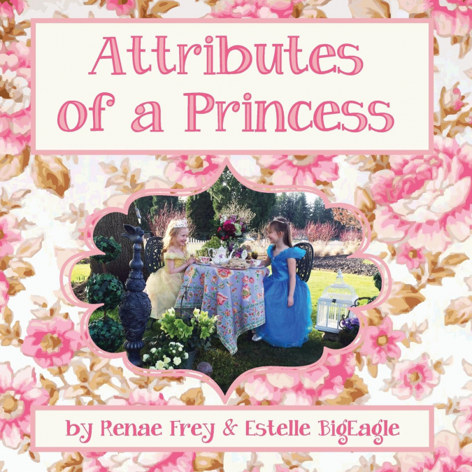 Attributes Of A Princess