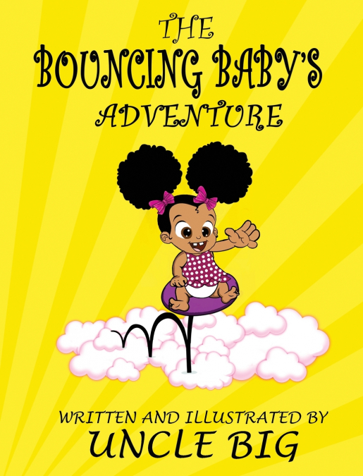 The Bouncing Baby’s Adventure