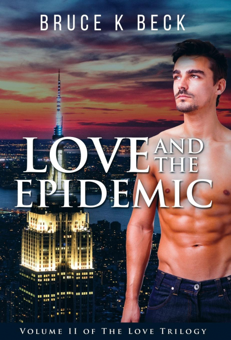 Love and the Epidemic