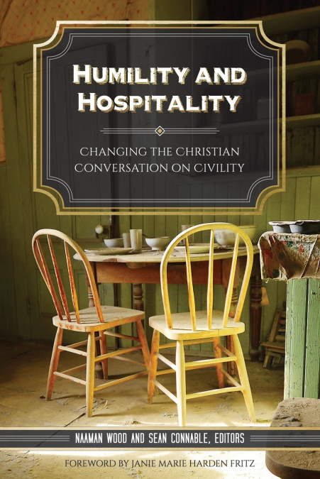 Humility and Hospitality