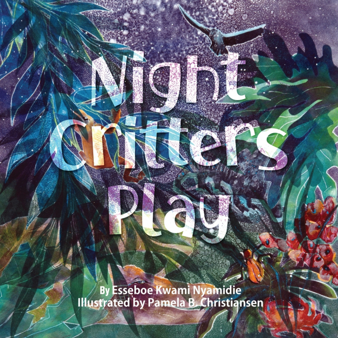 NIGHT CRITTERS PLAY