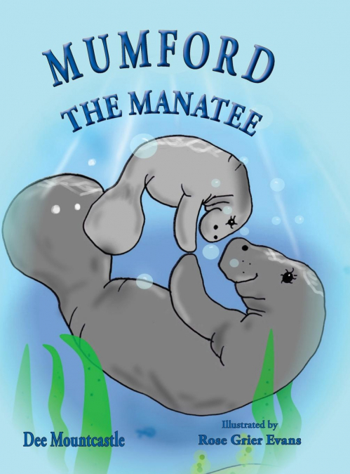 Mumford the Manatee