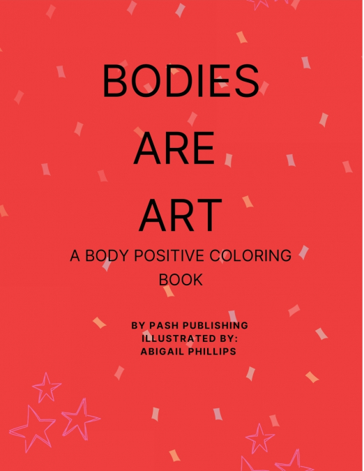 Bodies Are Art