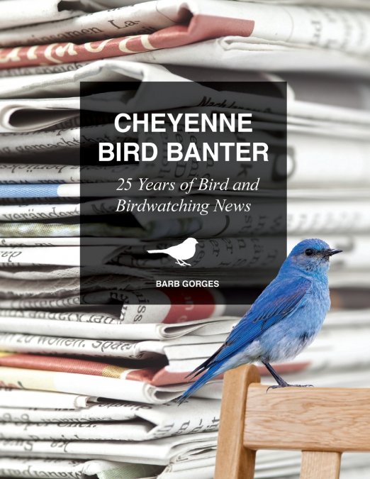 Cheyenne Bird Banter