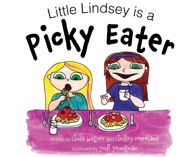 Little Lindsey is a Picky Eater