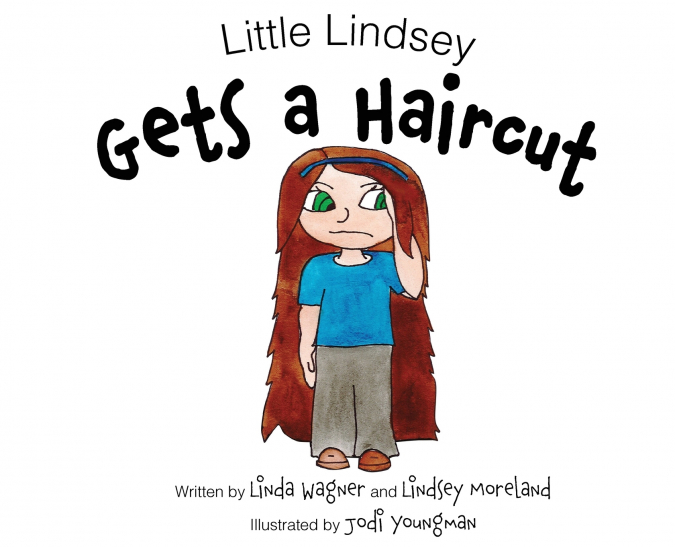 Little Lindsey Gets a Haircut
