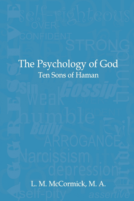 THE PSYCHOLOGY OF GOD