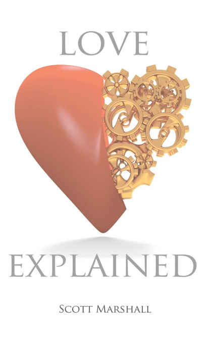 Love, Explained