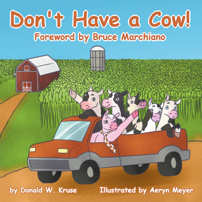 Don’t Have a Cow!