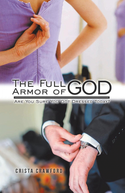 The Full Armor of God
