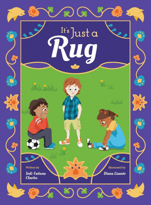 It’s Just a Rug