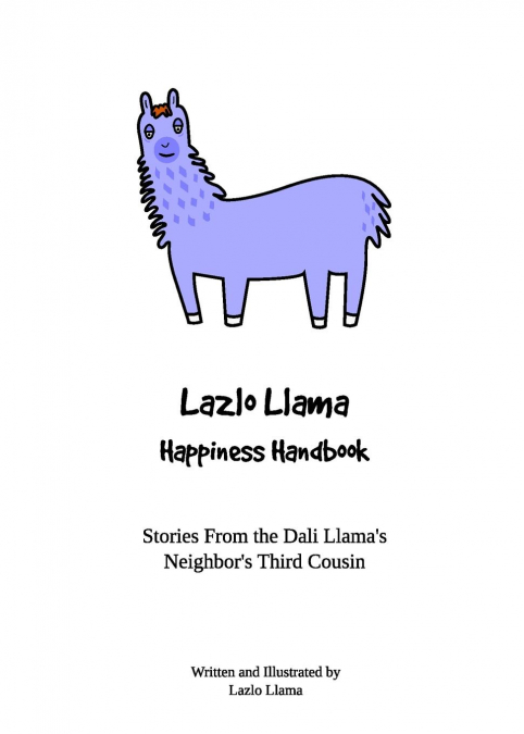 Lazlo Llama - Happiness Handbook
