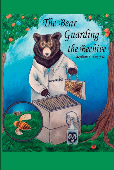 The Bear Guarding the Beehive