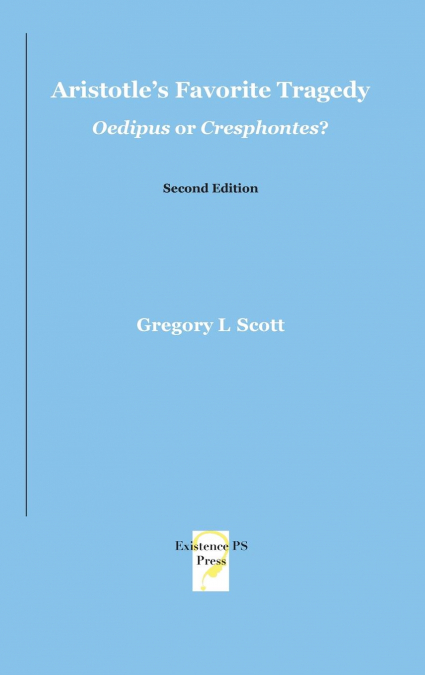 Aristotle’s Favorite Tragedy