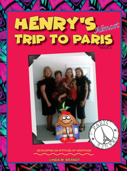 Henry’s Almost Trip to Paris