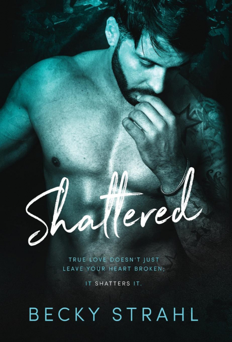 Shattered