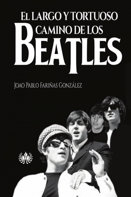 El largo y tortuoso camino de los Beatles
