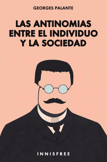 Las antinomias entre el individuo y la sociedad