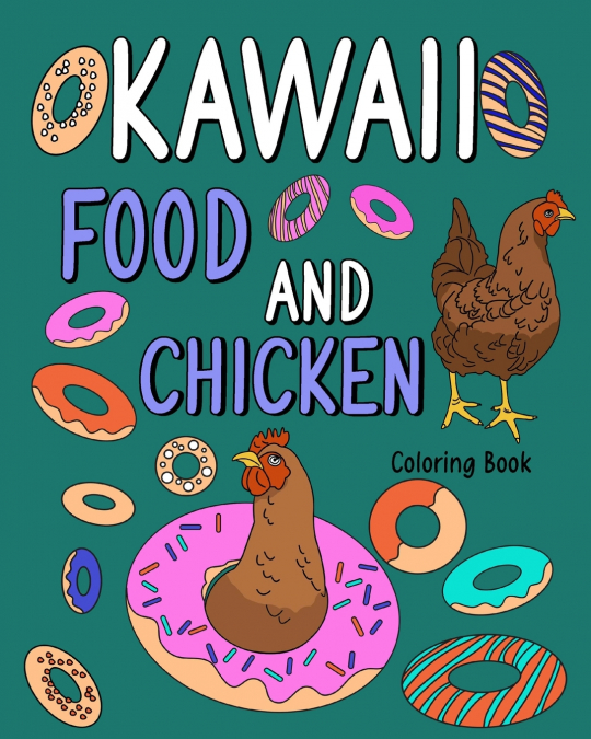 Kawaii Food and Chicken Coloring Book