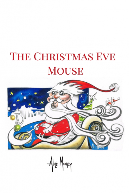 The Christmas Eve Mouse