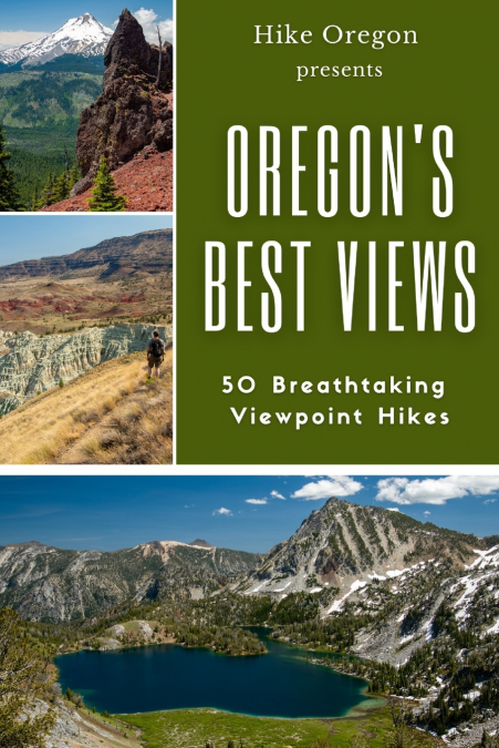 Oregon’s Best Views