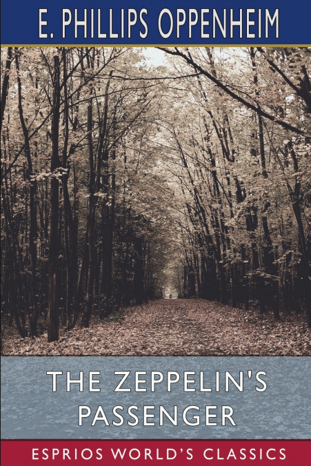 The Zeppelin’s Passenger (Esprios Classics)