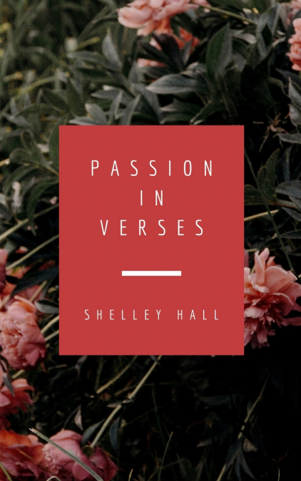 Passion in Verses