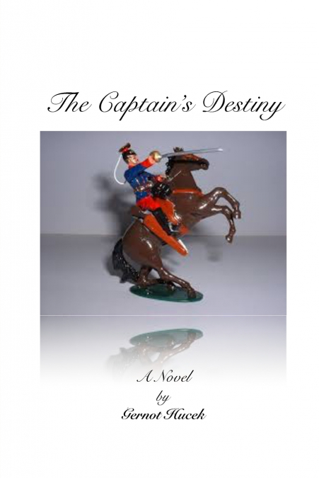 The Captain’s Destiny