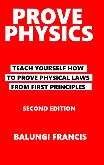 Prove Physics Second Edition