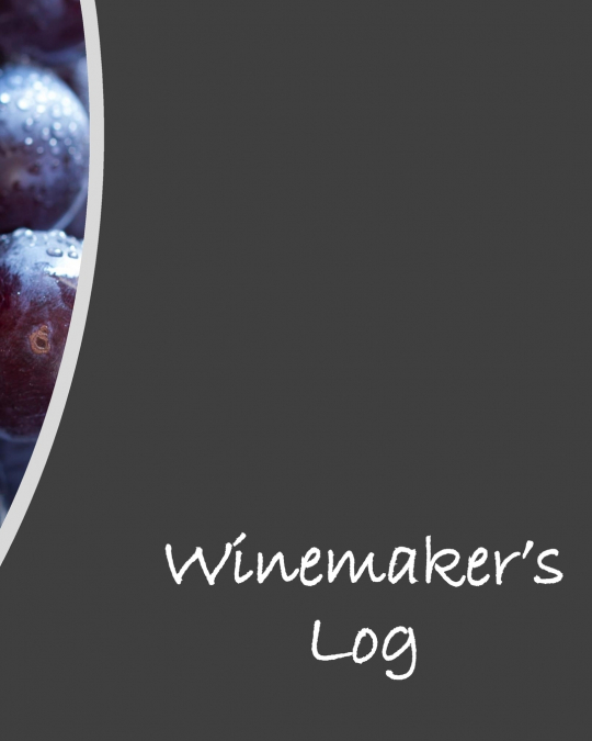 Winemaker’s Log