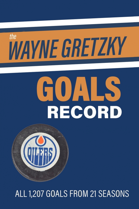 The Wayne Gretzky Goals Record