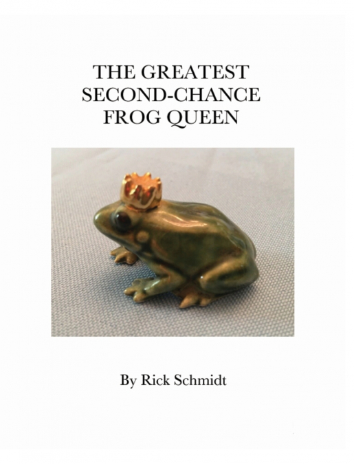 The Greatest Second-Chance Frog Queen