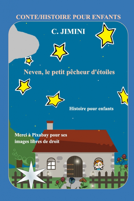 Neven, le petit pêcheur d’étoiles / Conte Histoire pour enfants