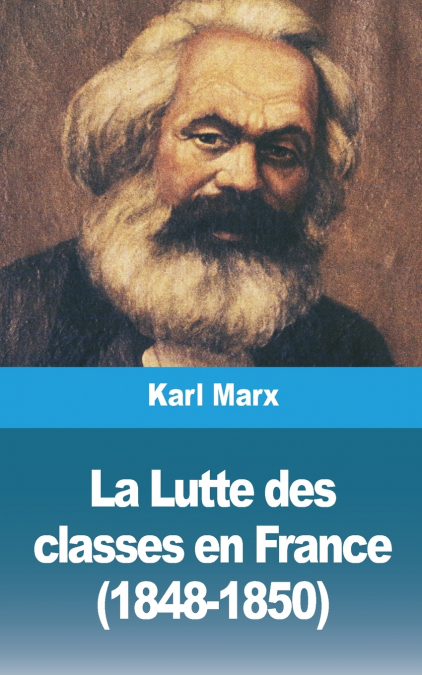 La Lutte des classes en France (1848-1850)