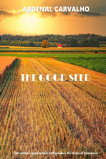 The Good Seed
