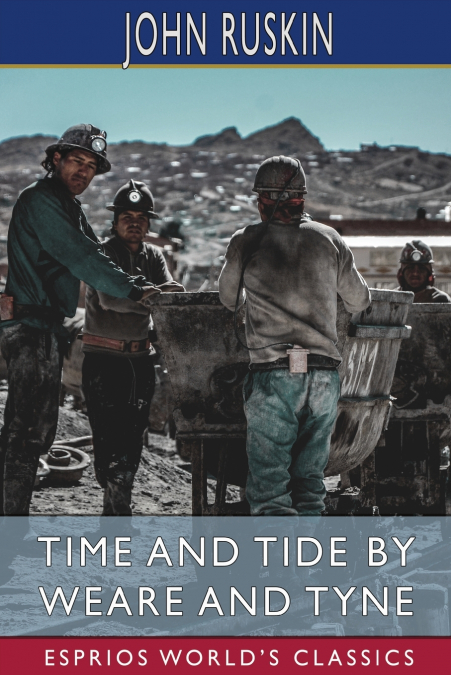 Time and Tide by Weare and Tyne (Esprios Classics)