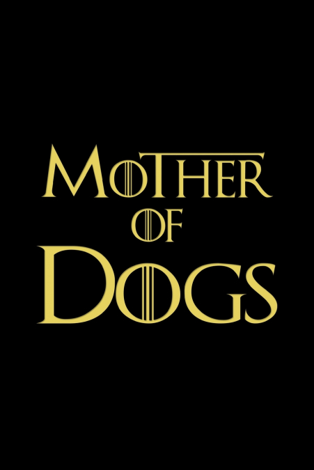 Mother of Dogs Book