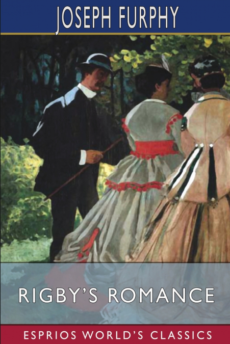 Rigby’s Romance (Esprios Classics)