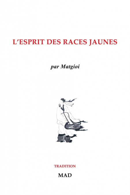 L’esprit des races jaunes
