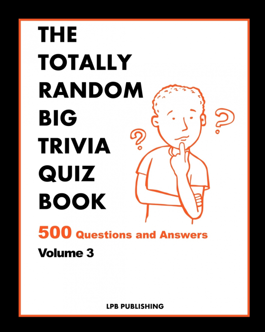 The Totally Random Big Quiz Book