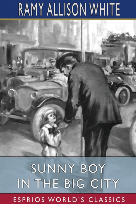 Sunny Boy in the Big City (Esprios Classics)